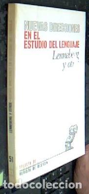 Libri di seconda mano: Nuevas direcciones en el estudio del lenguaje - LENNEBERG, Eric H. y OTROS: