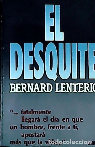 Libros: El desquite - Lent&eacute;ric, Bernard Lentini : - Foto 1