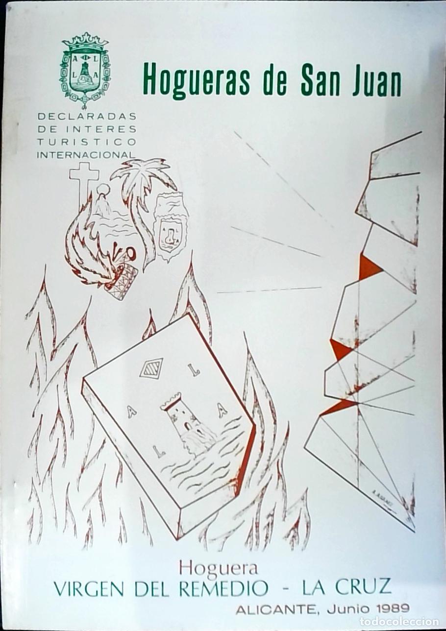 Libros: Hoguera virgen del Remedio - La Cruz: Junio 1989. Hogueras de San Juan - PROGRAMA: