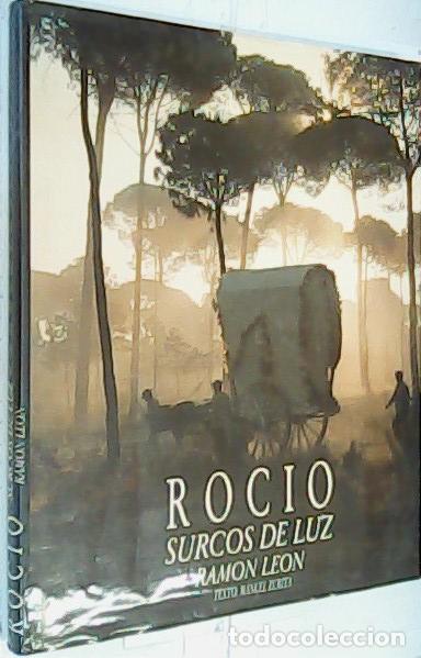 Libros: Rocio, surcos de luz - Le&oacute;n, Ram&oacute;n: - Foto 1