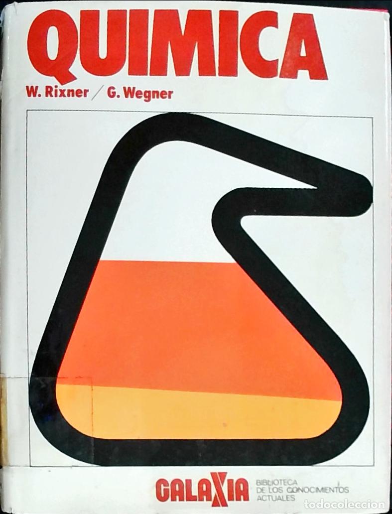 Libros: Qu&iacute;mica - Rixner, Willibald y Wegner, Gerhard: - Foto 1