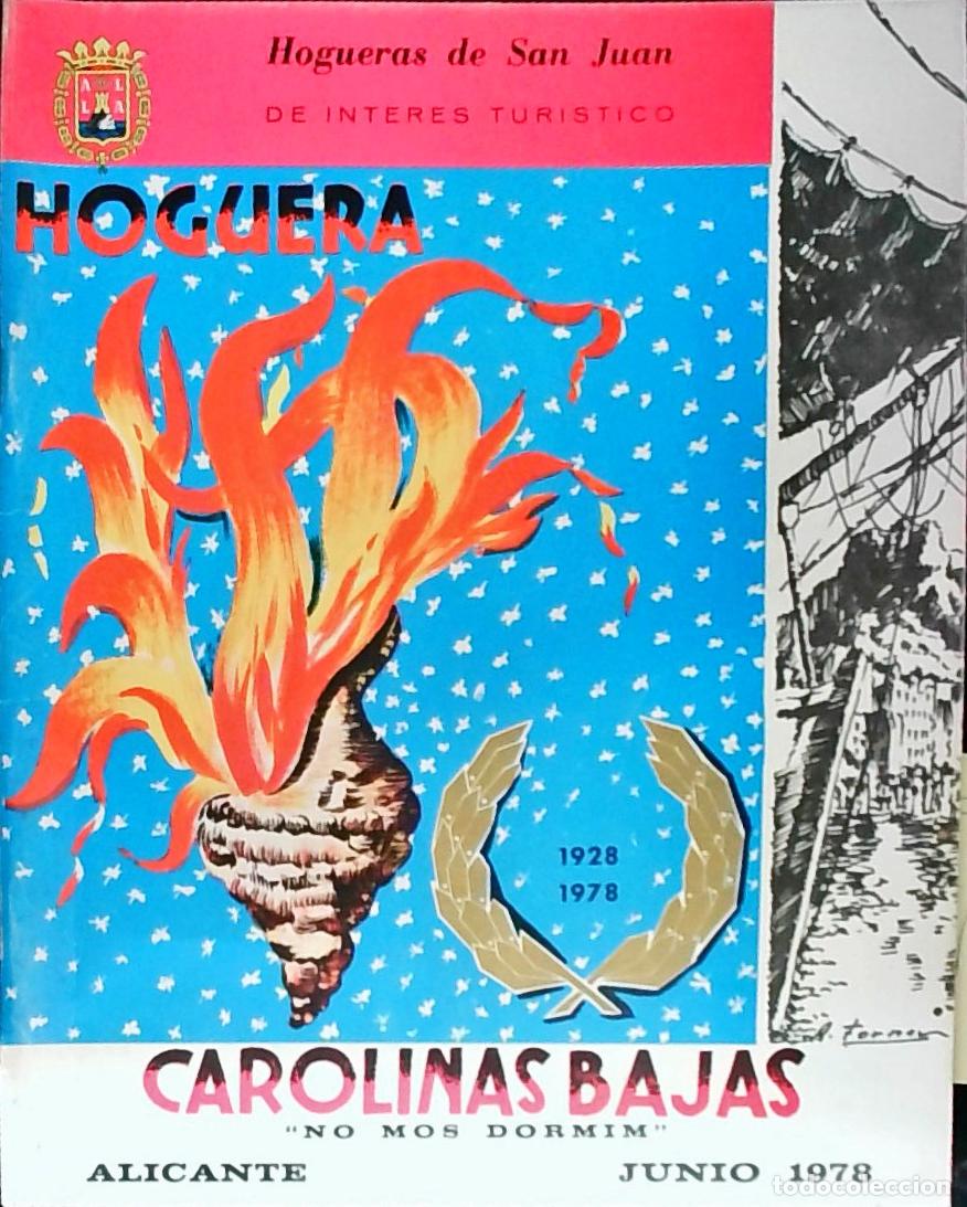 Livros em segunda m&atilde;o: Hogueras de San Juan. Hoguera Carolinas Bajas No mos Dormir: Junio 1978 - PROGRAMA: