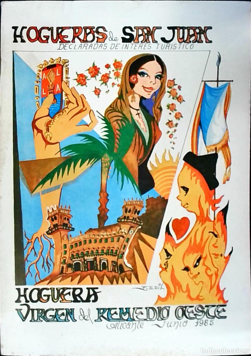 Libri di seconda mano: Hogueras Virgen del Remedio Oeste: Junio 1985. Hogueras de San Juan - PROGRAMA: