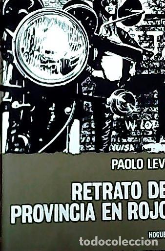 Libros: Retrato de provincia en rojo - Levi, Paolo: