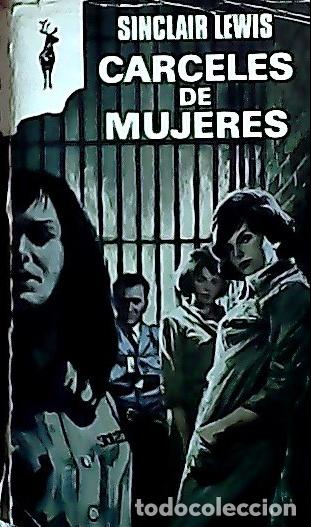 Libros: Carceles de mujeres - Lewis, Sinclair: - Foto 1