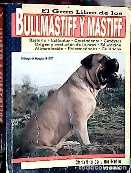 B&uuml;cher: El gran libro del bullmastiff y mastiff - Lima-Netto, Christina de: