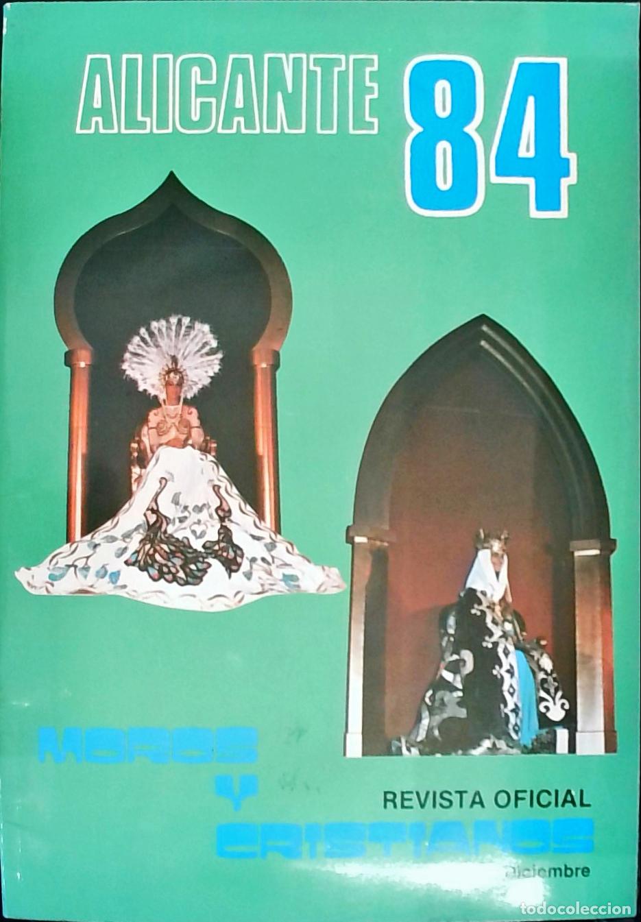 Libri di seconda mano: Moros i Cristianos. Revista Oficial n&ordm; 4. Alicante 1984: 2 al 10 de Diciembre - PROGRAMA:
