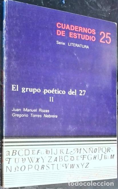 B&uuml;cher: El Grupo po&eacute;tico del 27. Tomo II - Rozas L&oacute;pez, Juan Manuel: