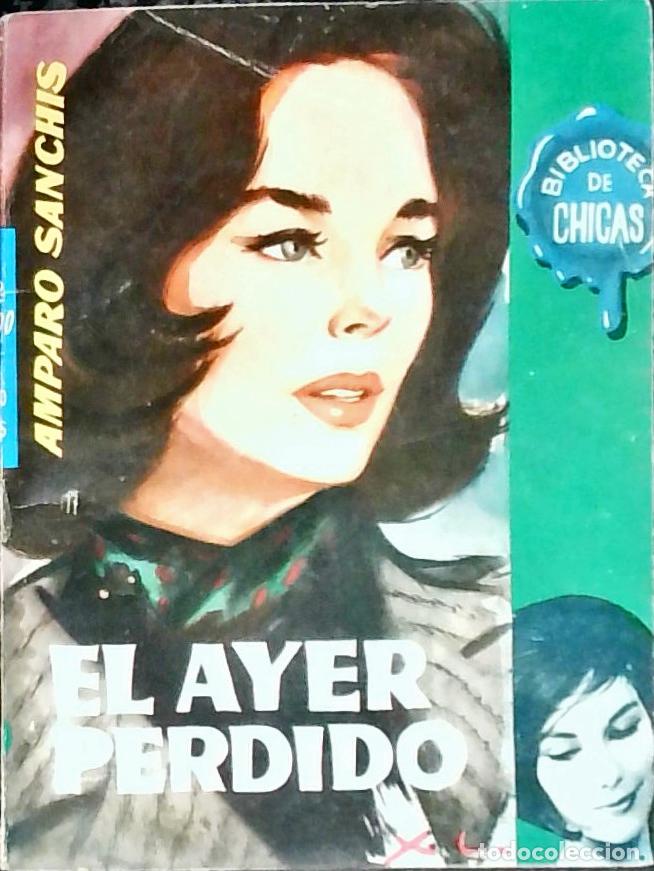Libros: El ayer perdido - Sanchis, Amparo: - Foto 1