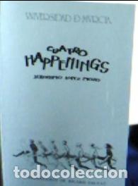 Libros: Cuatro Happenings - L&oacute;pez Mozo, Jer&oacute;nimo: - Foto 1