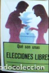 Libros: Qu&eacute; son unas elecciones libres - L&oacute;pez Garrido, Diego: - Foto 1