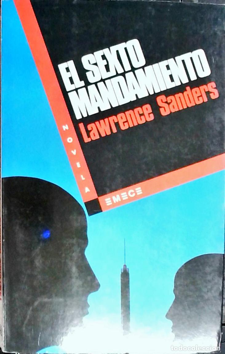 Libros: El sexto mandamiento - Sanders, Lawrence: