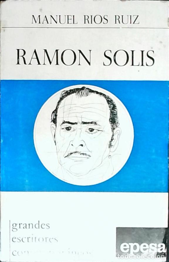 Libros: Ram&oacute;n Sol&iacute;s - RIOS RUIZ, Manuel: - Foto 1