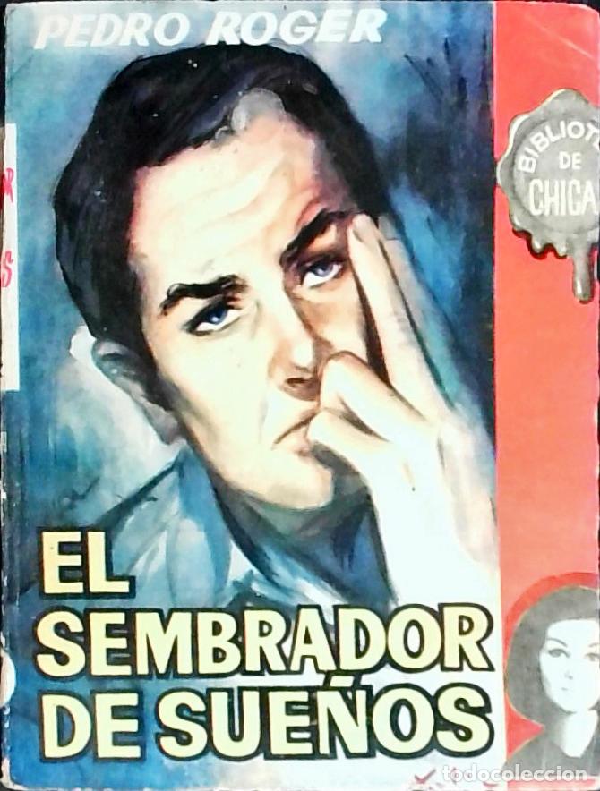 Libros: El sembrador de sue&ntilde;os - Roger, Pedro: - Foto 1
