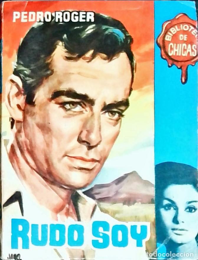 Libros: Rudo soy - Roger, Pedro: - Foto 1