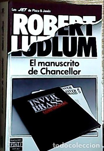 B&uuml;cher: El manuscrito de Chancellor - Ludlum, Robert :