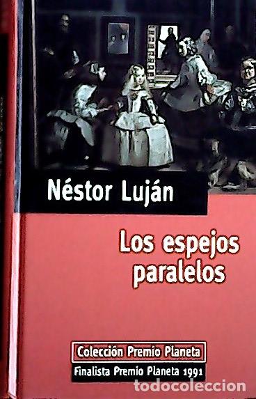 Livros em segunda m&atilde;o: Los espejos paralelos - Luj&aacute;n Fern&aacute;ndez, N&eacute;stor: