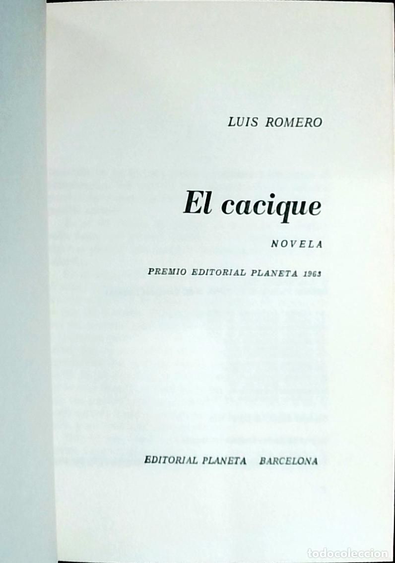 Libros: El cacique - Romero, Luis: - Foto 1