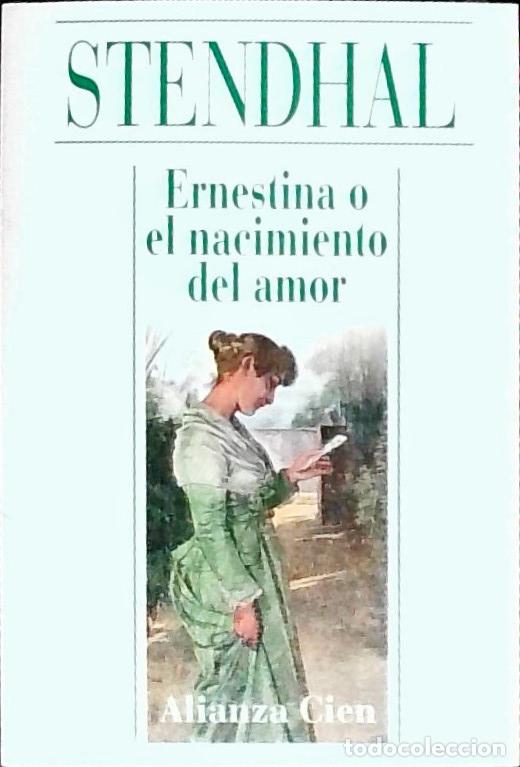 Libros: Ernestina o El nacimiento del amor - Stendhal: - Foto 1