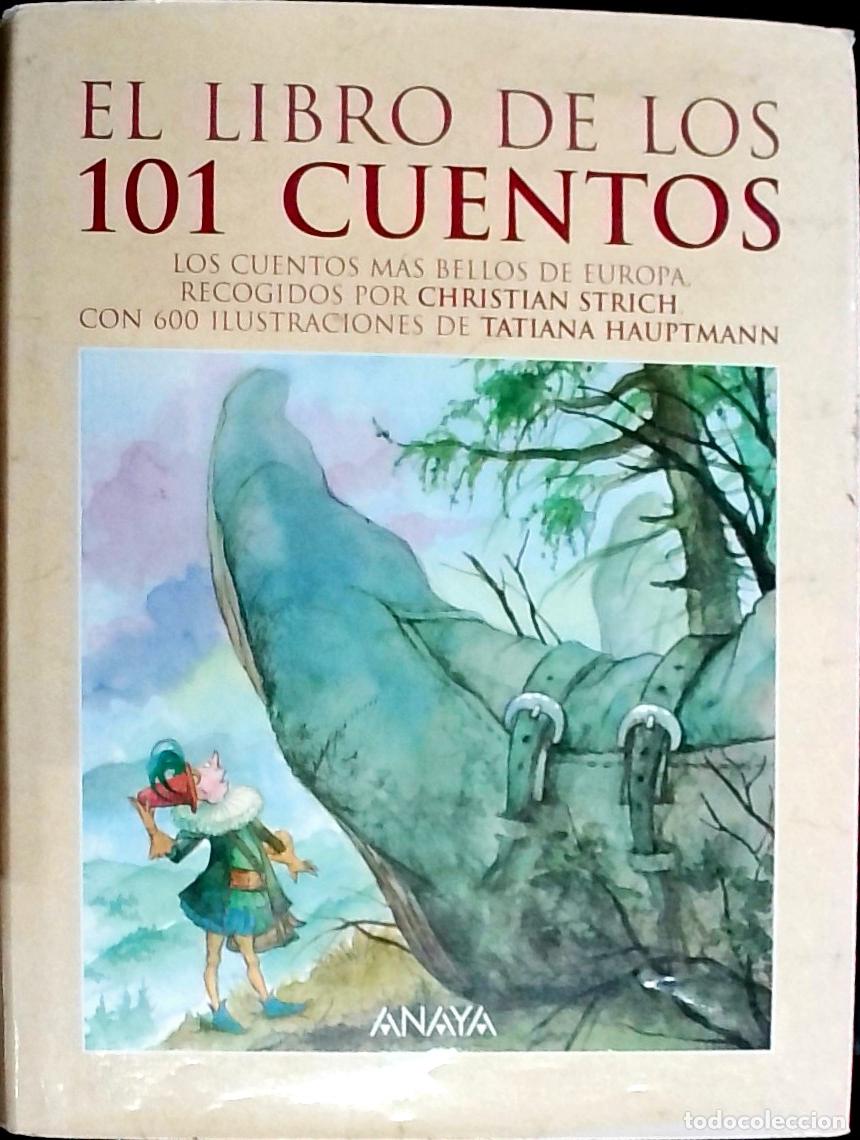 B&uuml;cher: El libro de los 101 cuentos: los cuentos m&aacute;s bellos de Europa, recogidos por&hellip; - Strich, Christian: