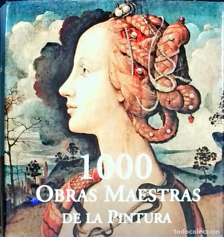 Livres: 1000 Obras Maestras de la Pintura - Strukenbrock, Christiane y Topper, Barbara: