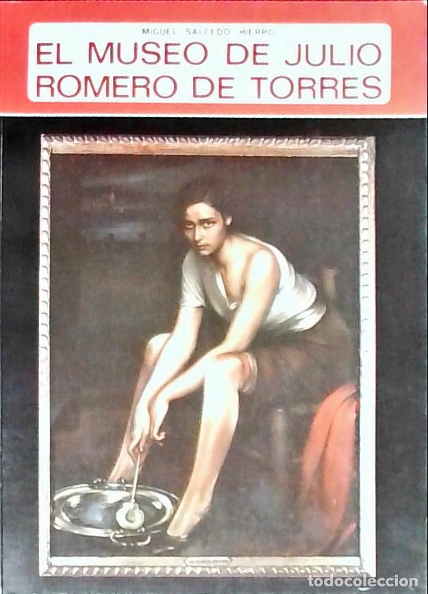 Libri di seconda mano: Museo Julio Romero de Torres - Salcedo Hierro, Miguel: