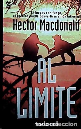 B&uuml;cher: Al l&iacute;mite - MacDonald, Hector: