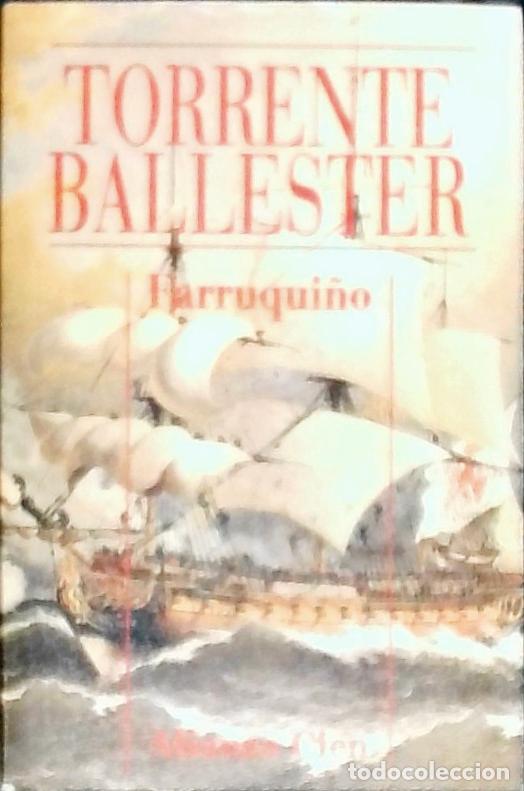 Libri di seconda mano: Farruqui&ntilde;o - Torrente Ballester, Gonzalo: