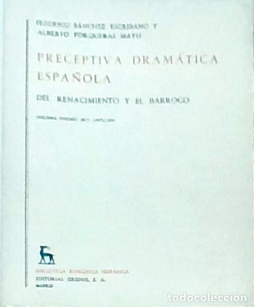 Libros: Preceptivas dram&aacute;tica espa&ntilde;ola del Renacimiento y el Barroco. 2&ordf; edici&oacute;n muy ampliada - SANCHEZ ESCR
