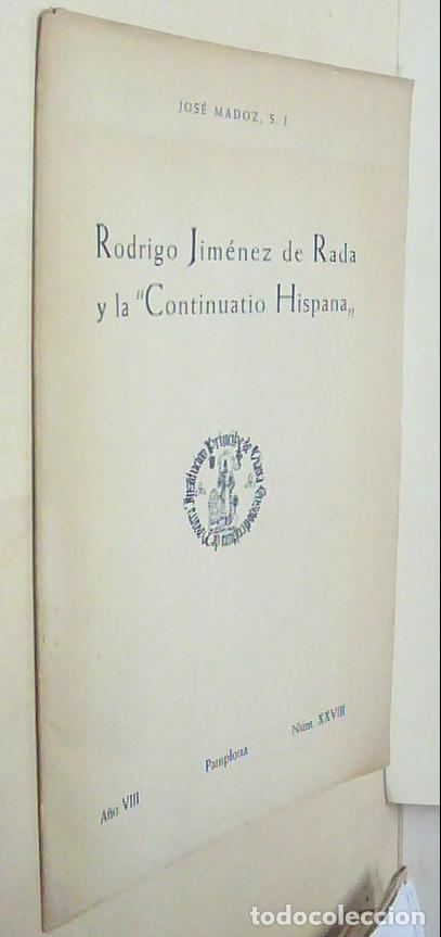 Libri di seconda mano: Rodrigo Jin&eacute;nez de Rada y la Continuatio Hispa&ntilde;a - MADOZ, Jos&eacute;: