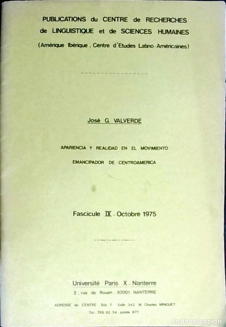 Libros: Apariencia y realidad en el movimiento emancipador de Cetroam&eacute;rica. Fascicule IX Octobre - Valverde,