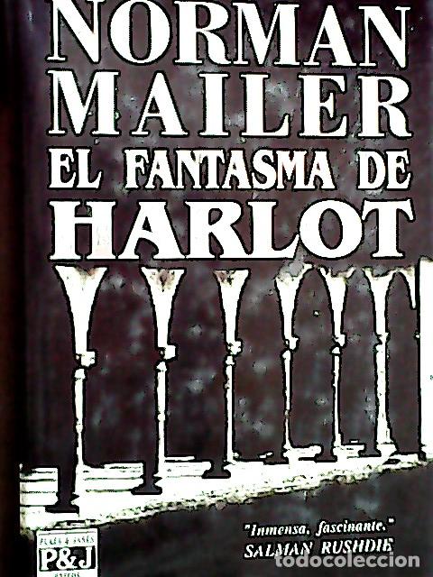 Libri di seconda mano: El fantasma de Harlot - Mailer, Norman :