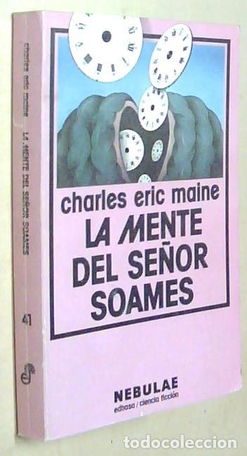 Libros: La mente del se&ntilde;or Soames - MAINE, Charles Eric: - Foto 1