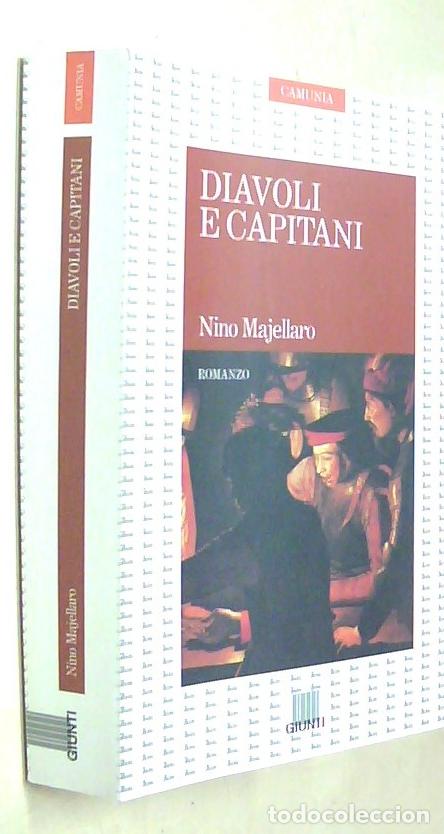 B&uuml;cher: Diavoli e capitani. Romanzo - MAJELLARO, Nino: