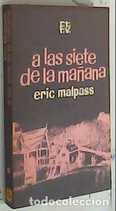 Libros: A las siete de la ma&ntilde;ana - Malpass, Eric Lawson: - Foto 1