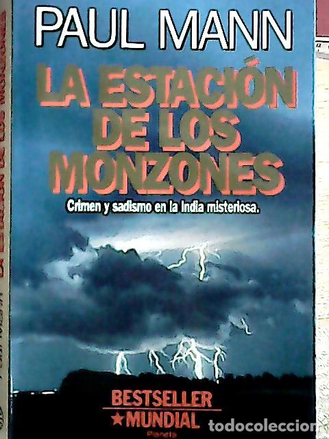 Libros: La estaci&oacute;n de los monzones - Mann, Paul: - Foto 1