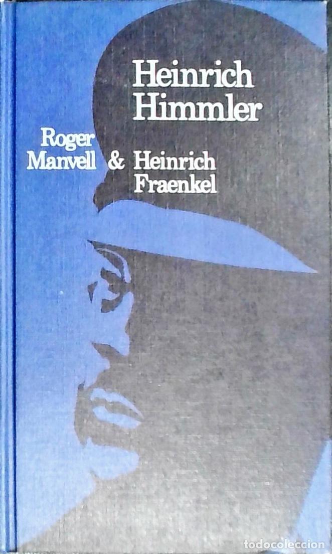 Libri di seconda mano: Heinrich Himmler - MANVELL, Roger y FRAENKEL, Heinrich: