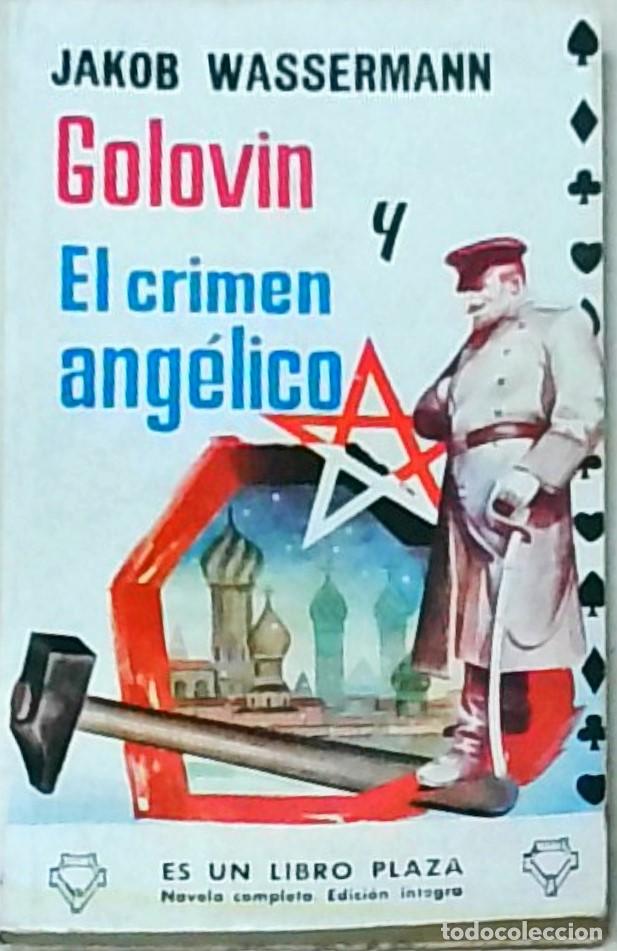 B&uuml;cher: Colov&iacute;n y el crimenang&eacute;lico. Colecci&oacute;n Libro Plaza N&ordm; 180 - WASSERMANN, Jakob: