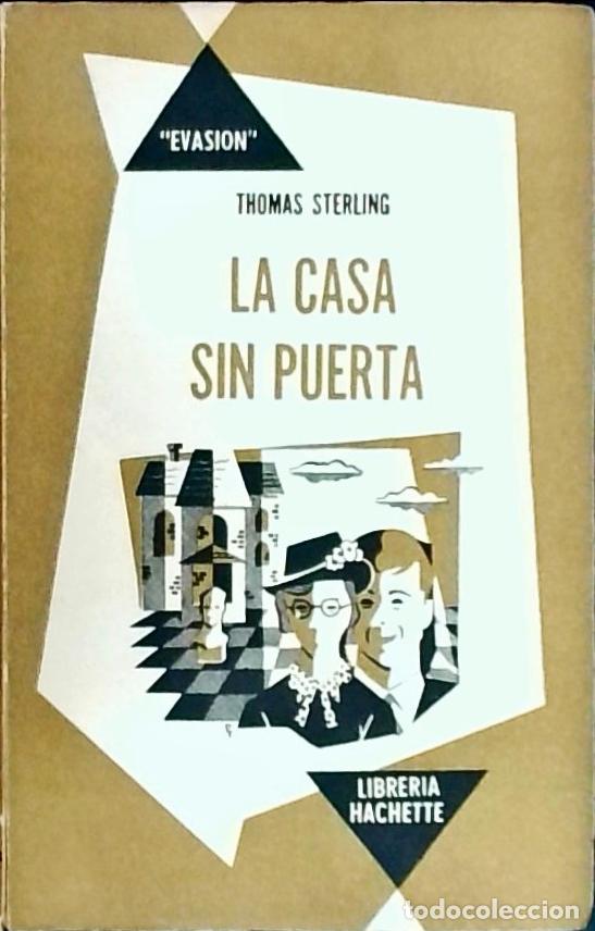 Livres: La casa sin puerta - Sterling, Thomas: