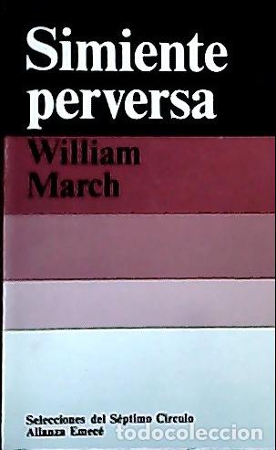 Libros: Simiente perversa - March, Silliam: - Foto 1