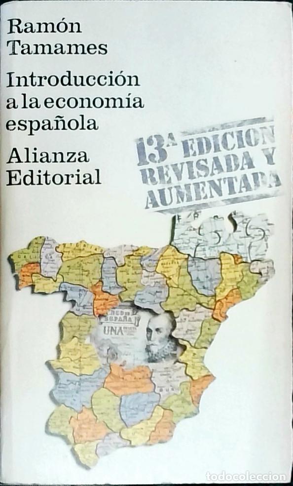 Libri di seconda mano: Introducci&oacute;n a la econom&iacute;a espa&ntilde;ola - Tamames, Ram&oacute;n: