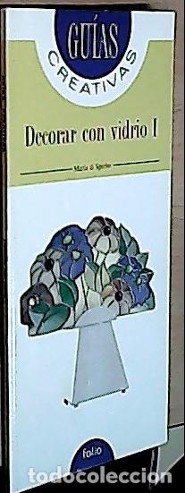 Livros em segunda m&atilde;o: Gu&iacute;as creativas. Decorar con vidrio l - Maria di S&igrave;rito: