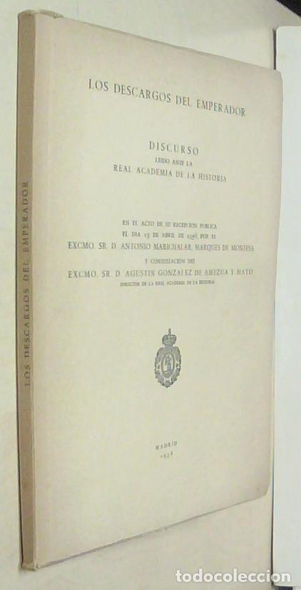 Livros em segunda m&atilde;o: Los descargos del Emperador. Discurso le&iacute;do ante la Real Academia de la Historia en su recepci&oacute;n p&uacute;b