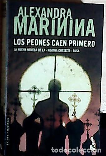 B&uuml;cher: Los peones caen primero - Mar&iacute;nina, Alexandra: