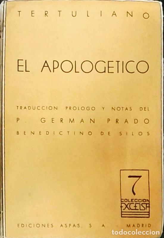 B&uuml;cher: El apolog&eacute;tico - Tertuliano. Quinto Septimio Florencio: