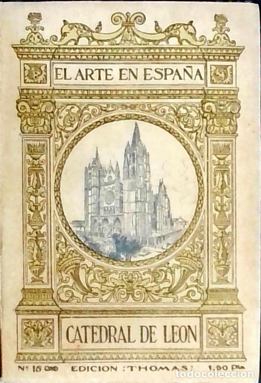 Libros: La Catedral de Le&oacute;n - Torbado y Fl&oacute;rez, Juan: - Foto 1