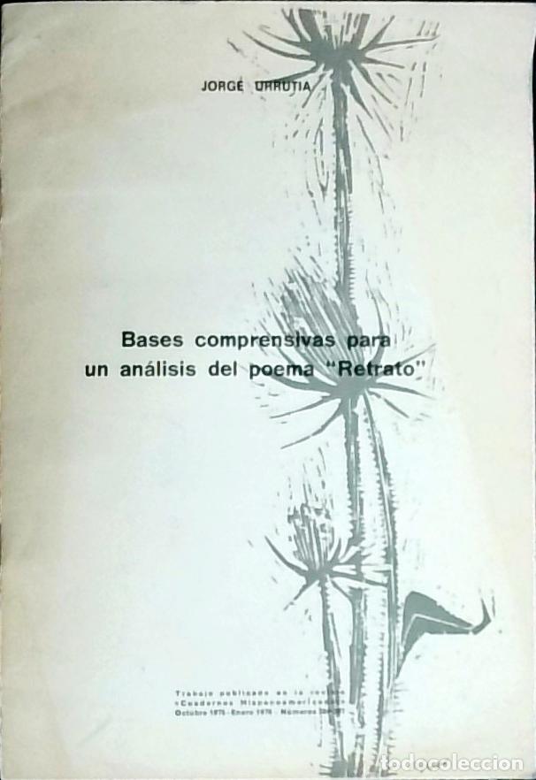 Libri di seconda mano: Bases comprensivas para un an&aacute;lisis del poema &rdquo;Retrato&rdquo;. Separata - Urrutia, Jorge:
