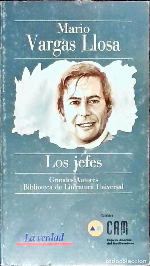 Libri di seconda mano: Los jefes - VARGAS LLOSA, Mario: