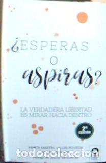 Libros: Esperas o aspiras - Mart&iacute;n, Marta: - Foto 1