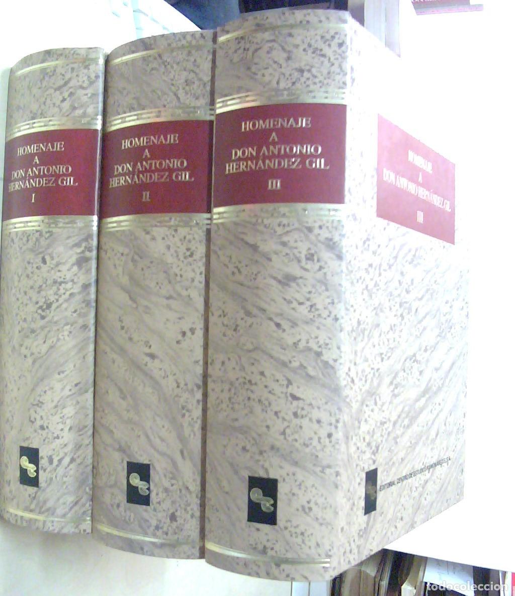 Libros: Homenaje a don Antonio Hern&aacute;ndez Gil. 3 TOMOS - MARTINEZ CALCERRADA Y GOMEZ, Luis (Direcci&oacute;n y coord